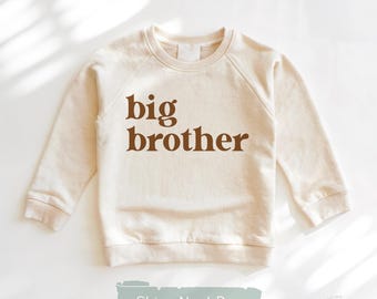 Big Brother Toddler Sweatshirt - Cute Retro Kids Pullover - Natural Big Brother Gift - Pregnancy Announcement Crew Neck