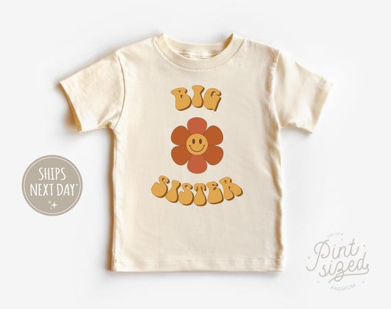 Big Sister Flower Toddler Shirt - Retro Sibling Kids Shirt - Natural Big Sister Toddler Tee