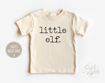 Little Elf Toddler Shirt - Vintage Christmas Kids Shirt - Mnimalist Natural Holiday Toddler Tee