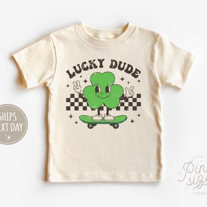 Lucky Dude Toddler Shirt - Retro St Patrick's Day Tee - Cute Natural Irish Kids Shirt