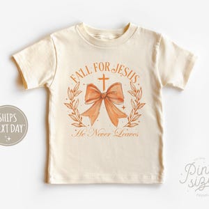 Fall For Jesus Toddler Girl Shirt - Girls Boho Fall Religious Tee - Christian Girl Natural Kids Shirt