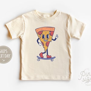 Funny Pizza Toddler Shirt - Retro Skateboard Tee - Cute Natural Kids Shirt