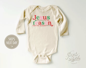 Jesus Is the Reason For The Season Onesie® - Funny Christmas Bodysuit - Cute Winter Natural Baby Onesie®