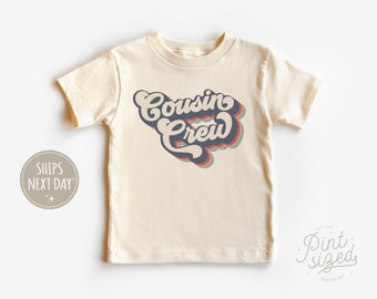 Cousin Crew Toddler Shirt - Retro Natural Kids Shirt - Cute Cousin Toddler Tee