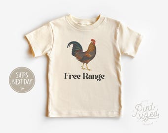 Free Range Chicken Toddler Shirt - Farm Animal Kids Shirt - Cute Country Kid Natural Toddler Tee - Wild And Free Kids Tee