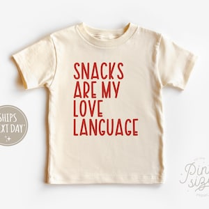 Snacks Are My Love Language Shirt - Cute Boho Toddler Tee - Valentines Day Kids Shirt