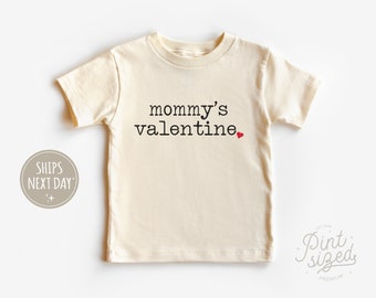 Mommy's Valentine Toddler Shirt - Vintage Valentine's Day Kids Shirt - Cute Natural Toddler Tee