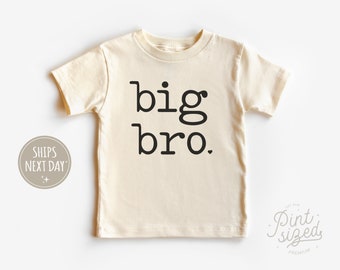 Big Bro Toddler Shirt - Cute Vintage Kids Shirt - Natural Big Brother Toddler Tee