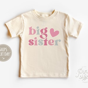 Big Sister Toddler Natural Shirt Cute Retro Kids Pullover Sweatshirt Natural Tee Shirt Big Sister Gift Pregnancy Announcement Crew Neck