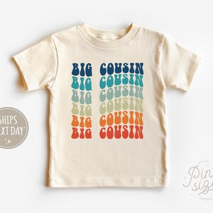 Big Cousin Toddler Shirt - Retro Boys Shirt - Matching Cousin Natural Toddler Tee
