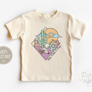 Stay Wild and Free Toddler Shirt - Boho Western Kids Tee - Cute Natural Desert Shirt