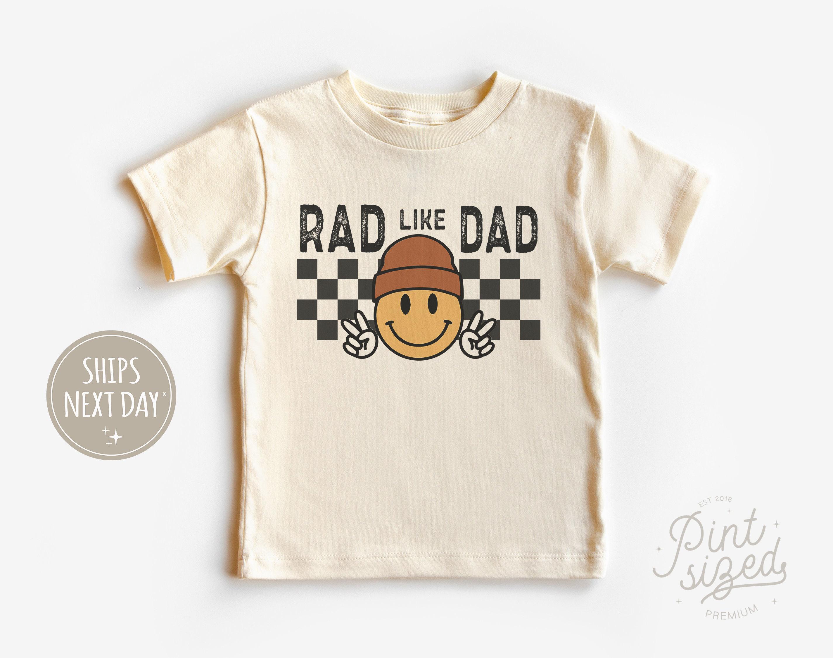 Rad Like My Dad Toddler Shirt - Funny Retro Father's Day Kids Shirt - I Love My Dad Natural Toddler Tee
