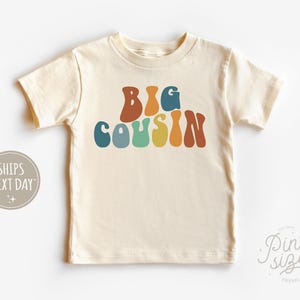Big Cousin Toddler Shirt - Retro Boys Shirt - Matching Cousin Natural Toddler Tee