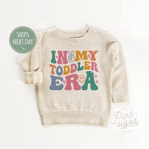 Sudadera In My Toddler Era - Lindo jersey retro para niños pequeños - Cuello redondo natural para niños pequeños