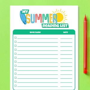 May include: A printable summer reading list with a colorful surfboard and sun graphic. The list has spaces for 15 book titles and dates.