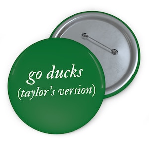 University of Oregon Taylor's Version Gameday Pinback Football Button