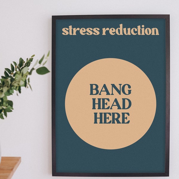 Stress Reduction Poster funny artwork print poster gift for house office artwork office poster handmade print gift for colleagues funny