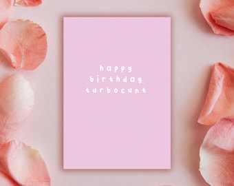 Turbo funny birthday card, handmade card offensive rude greetings card, card for friend birthday card, rude card bday funny greetings cards