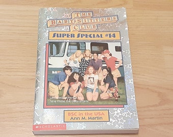 Vintage Baby-Sitters Club Novel, Super Special #14: BSC in the USA