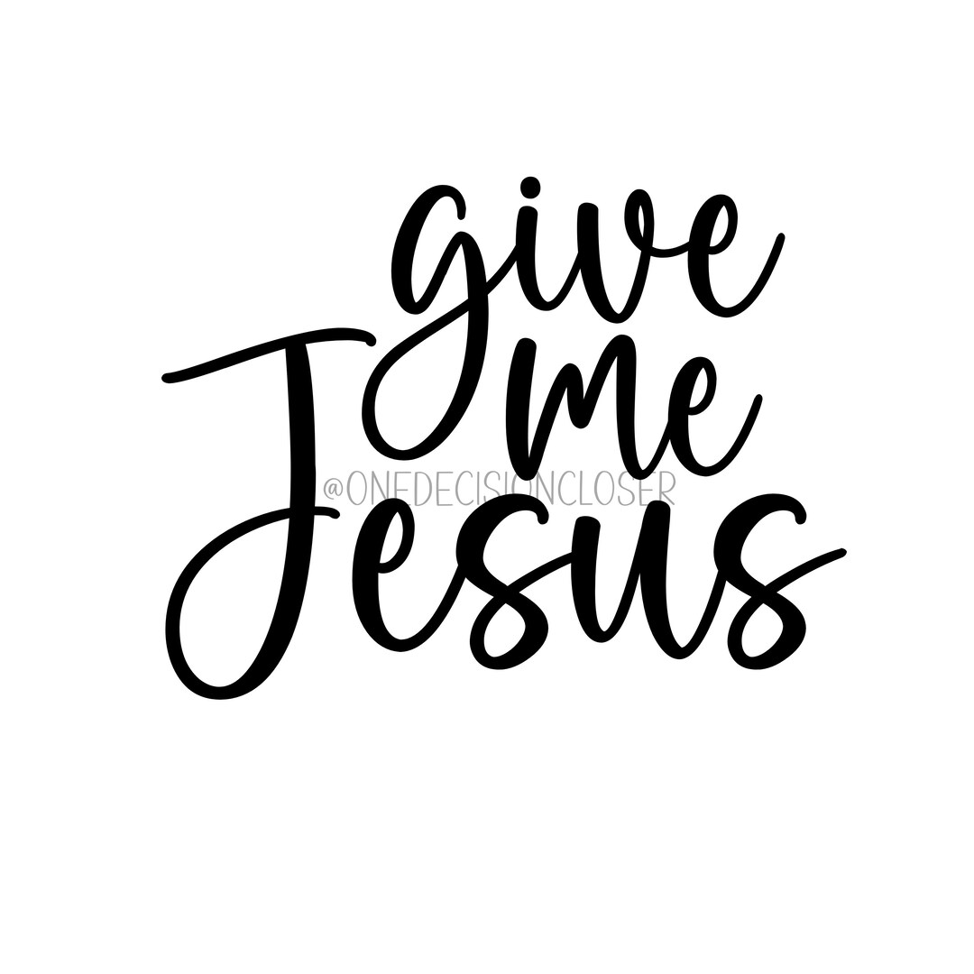 Give Me Jesus Digital Download Inspirational Printable Wall - Etsy