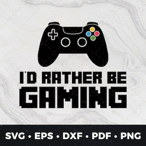 Ich würde eher spielen svg, Videospiel-svg, Gamer-Shirt svg, Videospiel-Shirt svg, Gamer-Svg, Videospiel-Shirt svg, Game- Controller-Svg, Gamer