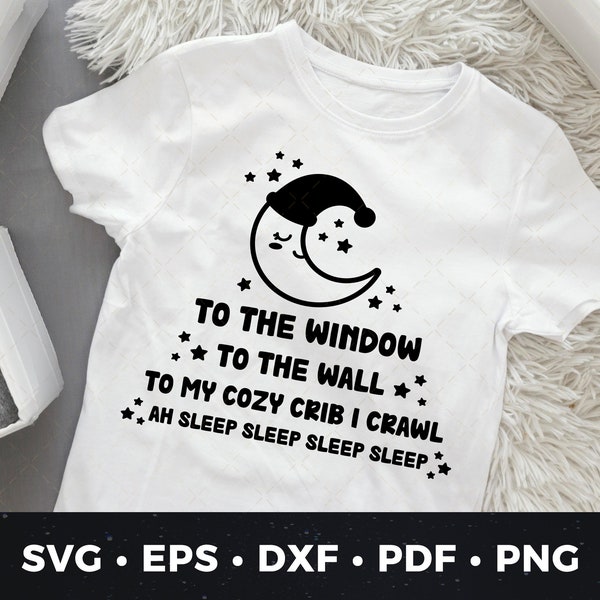 To The Window To The Wall Onesie svg, Funny Baby Onesie svg, Get Low Onesie svg, Funny Onesie svg, DIY Onesie, Funny Baby shirt svg Cut File