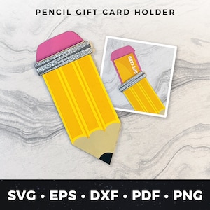 Porte-carte cadeau crayon svg, carte-cadeau enseignant svg, enseignant appréciation cadeau svg, carte-cadeau enseignant bricolage svg, carte-cadeau crayon fichier coupé svg