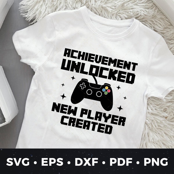 Achievement Unlocked Onesie svg, New Player Created svg, Gamer Onesie svg, Video Game Baby Onesie svg, Game Onesie svg, Funny Onesie svg