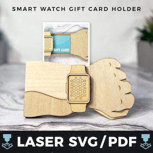 Watch Cut File Smartwatch Gift Card Holder Laser SVG, Smart Watch Cut File, Apple Gift ...