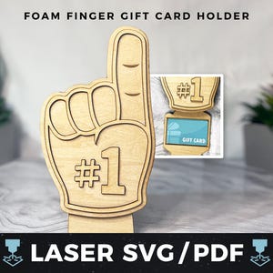 Portatarjetas de regalo con forma de dedo de espuma SVG con láser, portatarjetas de regalo para fanático número uno PDF, regalo deportivo, fanático número uno SVG, recuerdo de espuma de madera con láser para dedos DIY