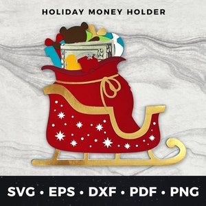 Santa Sleigh Money Holder svg, DIY Christmas Money Holder Cut File, Money Holder svg, Christmas Sleigh Cut File, Santa Money Gift svg