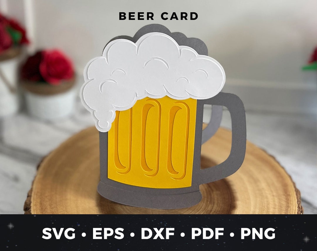 Beer Card Template Svg, Beer Svg, Beer Birthday Card, Birthday Card