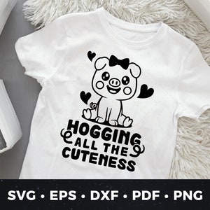 Pig Onesie svg, Hogging All The Cuteness svg, Cute Baby Onesie svg, Animal Baby Onesie svg, DIY Onesie svg, Cute Onesie svg, Kid Shirt svg