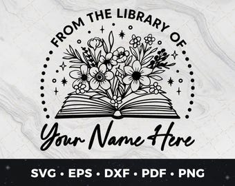 Personal Library Stamp SVG, DIY Library Graphic, From the Library Of png, Editable Book Stamp, Flower Book SVG, Bookplate Printable png, pdf