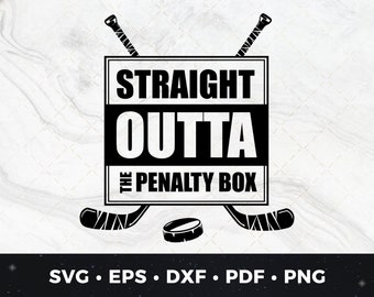 Straight Outta The Penalty Box Svg Png pdf dxf eps, Hockey Sayings, Hockey Print File, Hockey Cut File, Hockey Clipart,DIY Hockey Boys Shirt