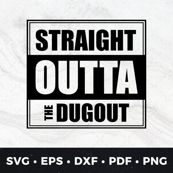 Straight Outta The Dugout Svg Png pdf dxf eps Baseball Sayings, Softball Sayings Baseball Cut File, Baseball Clipart,DIY Baseball Boys Shirt