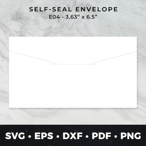 E04: 3.63" x 6.5" - 再利用可能なセルフシール封筒 svg、封筒 svg、封筒ダウンロード、セルフシール封筒、DIY 封筒、封筒ベクター