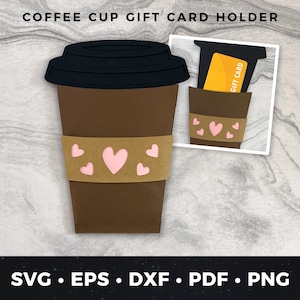 Porta-cartão-presente de café, Porta-cartão-presente de xícara de café em forma de coração, Copo de café svg, Arquivo de corte de xícara de café, Amante de café svg, Arquivo de corte de porta-cartão-presente