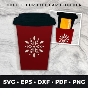 Coffee Gift Card Holder, Winter Coffee Cup Gift Card Holder, Coffee Cup svg, Coffee Cup Cut File, Coffee svg, Gift Card Holder Cut file 05