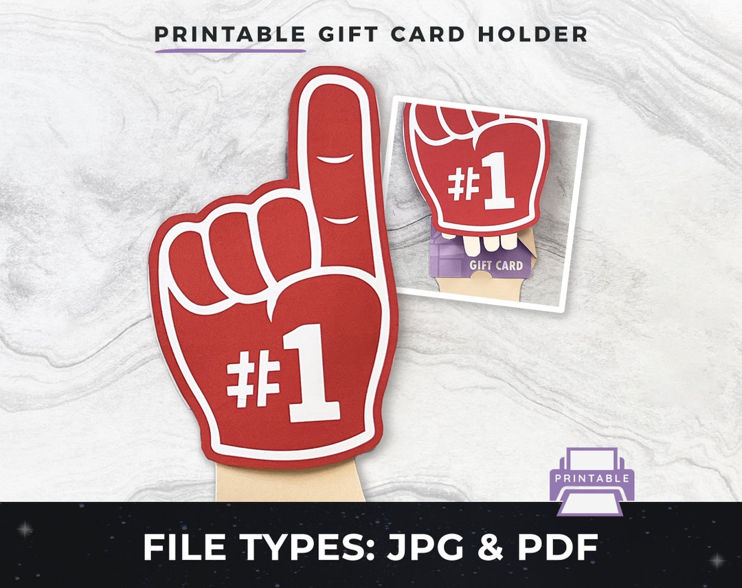 Printable Foam Finger Gift Card Holder, DIY Coach Gift, Number One Fan ...