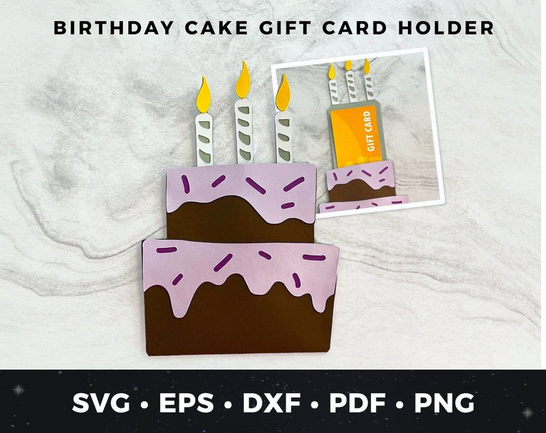 Birthday Cake Gift Card Holder Svg Birthday Giftcard Holder Etsy