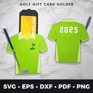 May include: A lime green golf shirt gift card holder with a golf club and a flag graphic. The back of the shirt has the number 2025. The gift card holder is black with a yellow gift card inside. The text "GOLF GIFT CARD HOLDER" is at the top.