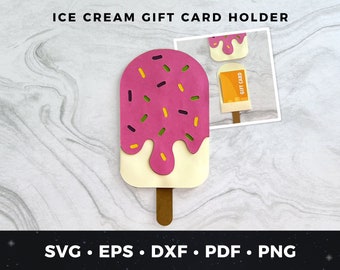 Popsicle Gift Card Holder, Ice Cream Card svg, Ice Cream Cut File, Ice Cream svg, Ice Cream Card, Summer Birthday Card, Ice Cream Lover svg