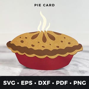 Cartão de felicitações de torta SVG, cartão de sobremesa SVG, cartão de aniversário de torta faça você mesmo, cartão de guloseimas, cartão de presente para amantes de tortas, cartão de torta de Ação de Graças pdf