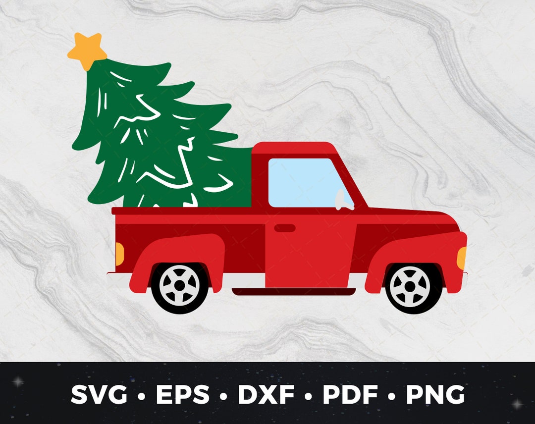 Christmas Truck Svg Christmas Truck Cut File Christmas Truck Etsy