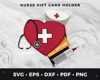 Nurse Gift Card Holder Svg, Nurse svg, Nurse Appreciation Gift, Nursing Gift Card Holder, Nurse Week svg, Nurse Week Gift, Nurse Card svg