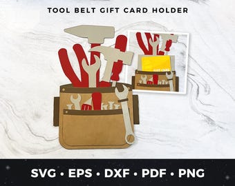 Tool Belt Gift Card Holder SVG, Father's Day Gift Card, Handy Dad Birthday Cricut Cut File, Tool Gift, Home Improvement Gift, Tool Birthday