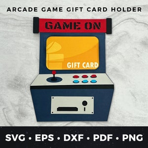 Arcade Game Gift Card Holder, Arcade Gift Card Holder, Gamer Gift Card Holder, Arcade Cut File, DIY Arcade Birthday Card, Game On svg