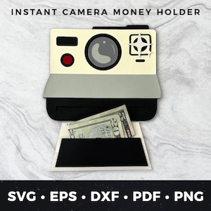 Instant Camera Money Holder, DIY Camera Card, Polaroid Money Holder, Instant Camera svg, Camera Cut File, Polaroid svg, Camera Card