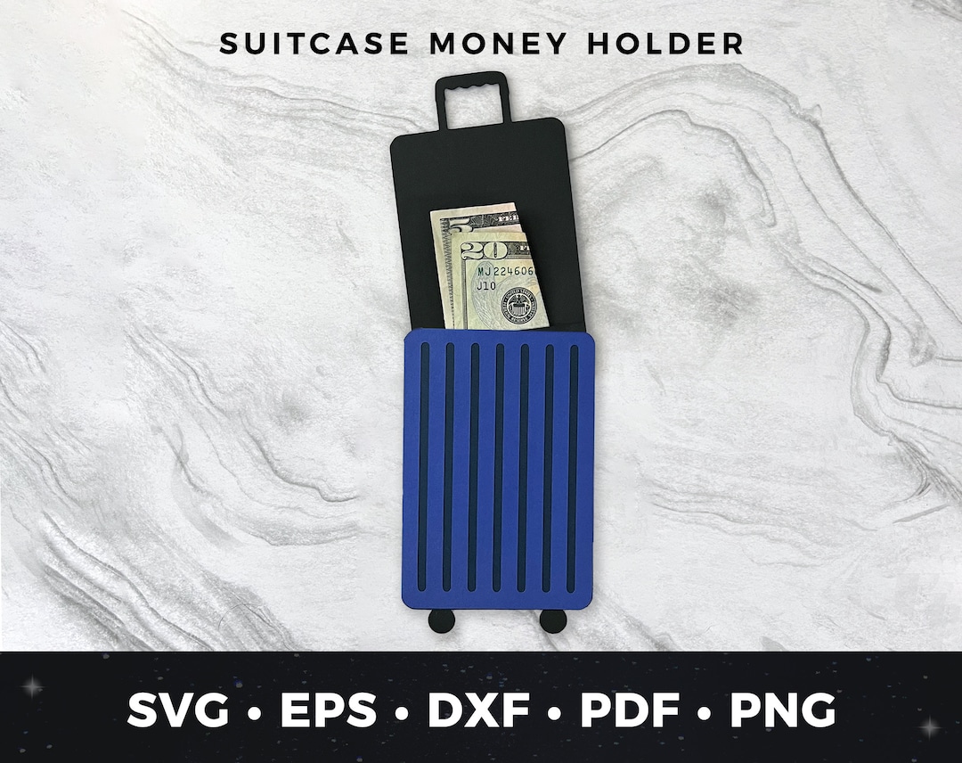 Travel Money Holder Svg Suitcase Money Holder Svg Bag Svg Etsy